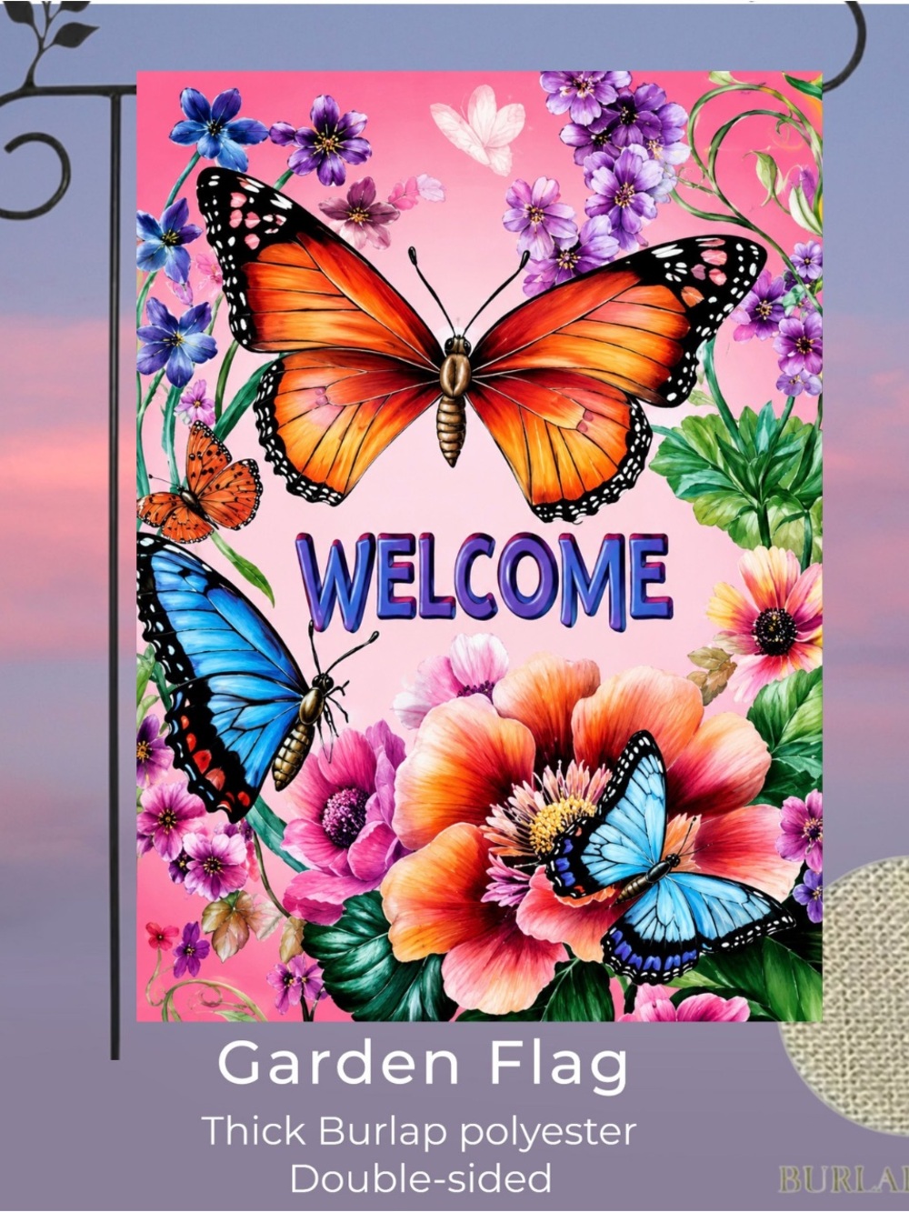 Garden Flag, welcome butterfly, burlap, double-sided, approx 12”x18”